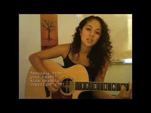 Message From Your Heart - Kina Grannis Original