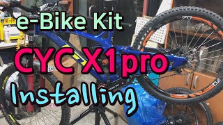 eBike kit CYC motor, CYC X1pro Installing