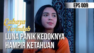 Cahaya Terindah - Luna Panik Kedoknya Hampir Ketahuan 16 Mei 2019