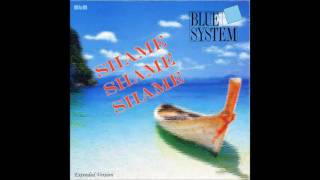 Watch Blue System Shame Shame Shame video
