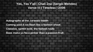 Yes Yes Y 39 All Chali 2na Sergio Mendes Verse 3 Yes Yes Y 39 All Chali 2na Sergio Mendes Verse 3