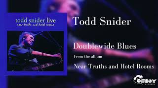 Watch Todd Snider Doublewide Blues video