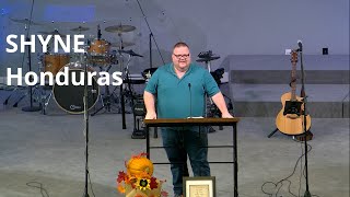 SHYNE Honduras - Sunday Worship 11/21/2021