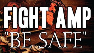 Watch Fight Amp Be Safe video