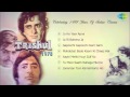 Trishul (1978) -  Movie songs | Jukebox  | Amitabh Bachchan, Shashi Kapoor, Sanjeev Kumar
