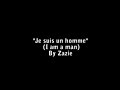 Je suis un Homme - French Song with English Subtitles