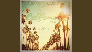 California (Rino Aqua & Md Dj Remix) (Extended)