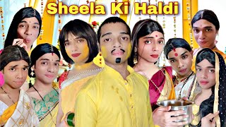 Sheela Ki Haldi Ep. 619 Funwithprasad
