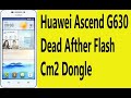 How to flash huawei g630-u10