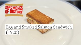 Egg And Smoked Salmon Sandwich 1920 On Sandwiches Of History