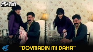 Asiye Nasıl Kurtulur Türk Filmi Asiyenin Anası Eve Erkek Alıyor