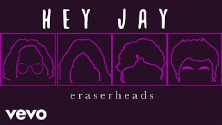 Watch Eraserheads Hey Jay video