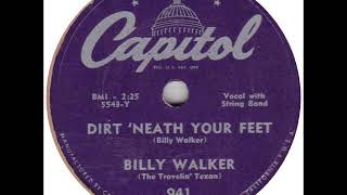 Watch Billy Walker Dirt Neath Your Feet video