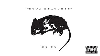 Watch Yg Stop Snitchin video