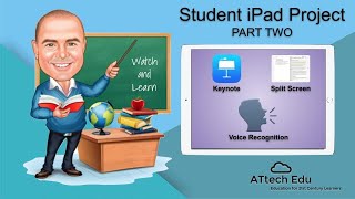 iPad Activities for students 2 - Split Screen - Keynote iPad - Voice Recognition - Export as Movie