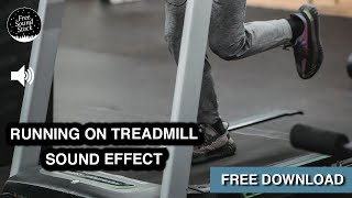 Running On Treadmill Sound Effect