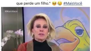 Ana Maria Braga Emocionado Com A Morte De Tom Louro José