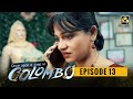 Once Upon A Time in Colombo Episode 13