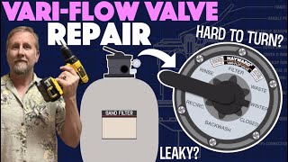 How To Repair And Service Your Hayward Vari-Flow Valve