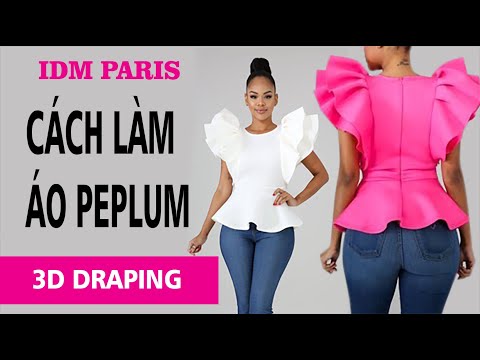 8/ CẮT MAY ÁO PEPLUM CÁNH TIÊN /How to make Peplum blouse/ Dạy cắt may Chuyên nghiệp