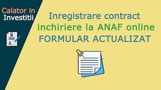 Inregistrare Contract Inchiriere La Anaf Online - Formular Actualizat