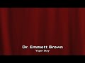 Dr. Emmett Brown (Chronicles of Gnarnia Mixtape)