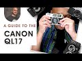 Starting With The Canon QL17 GIII| For Street Photography Purists