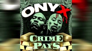 Watch Onyx Crime Pays video