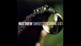 Watch Matthew Sweet Sunshine Lies video