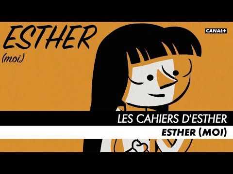 Les Cahiers d'Esther - Saisons 1 à 3