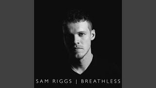 Sam Riggs The Heartbreak Girl