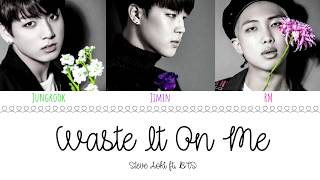Official Audio Steve Aoki Feat Bts 39 Waste It On Me 39 Color Coded Eng Official Audio Steve Aoki Feat Bts 39 Waste It On Me 39 Color Coded Eng