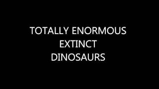Totally Enormous Extinct Dinosaurs Garden Totally Enormous Extinct Dinosaurs Garden