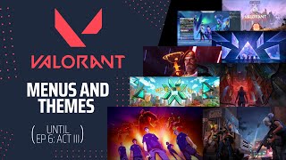 Outdated Evolution Of Valorant Menu Screen And Theme Until Episode 6 Act Iii Check Description