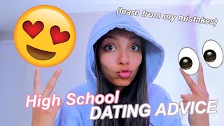 Dating Advice I Wish I Knew In High School