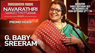 Dr G Baby Sreeram Navarathri Music Festival 2025 Pre Recorded Live From September 22Nd 7 P M