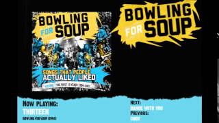 Watch Bowling For Soup Thirteen video