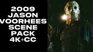 2009 Jason Scene Pack 4Kcc