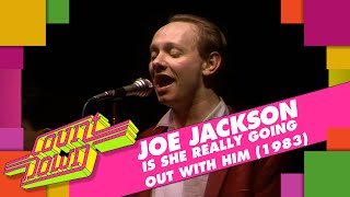 Joe Jackson - Is She Really Going Out With Him (A Cappella Live On Countdown, 1983)