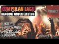 LAGU DANGDUT ELECTON PALING MANTAP/ 2020-BIKIN GOYANG