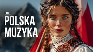 Nowa Polska Etno-Muzyka 2025 Best Polish Ethno Music