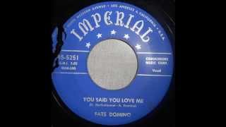 Watch Fats Domino You Said You Love Me video