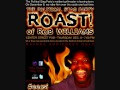 Colton Cole @ The Roast of Rob Williams Part 1 UNCENSERD AUDIO!