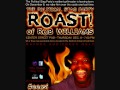 Colton Cole @ The Roast of Rob Williams Part 1 UNCENSERD AUDIO!