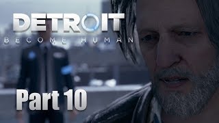 Detroit Become Human Gameplay Part - 10 Connor, You Shouldnt Eat That.