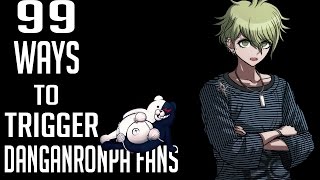 99 Ways To Trigger Any Danganronpa Fan 99 Ways To Trigger Any Danganronpa Fan