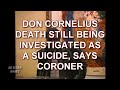 SOUL TRAIN DON CORNELIUS DEAD AT 75, CORONER INVESTIGATION LATEST