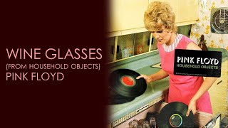 Watch Pink Floyd Wine Glasses from household Objects Project video
