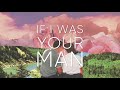 If I Was Your Man Video preview