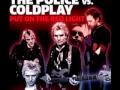 Dj Lobsterdust - Put On The Red Light (The Police Vs. Coldplay Vs. Thin White Duke)